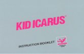 Kid Icarus - Nintendo you for selecting the Nintendo Entertainment System@ KID ICARUSM Pak Please read this instruction booklet to ensure proper handling of your new game, and then