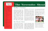 The Nowendoc Shout - nowendoc-p.schools.nsw.gov.au · Nowendoc Public School Brackendale Road Nowendoc 2354 Ph: 67770905 of our Nowendoc school fam-Fax: 67770947 Parker, Emily, Phoebe,