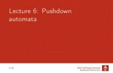 Lecture 6: Pushdown automata - cs.ru.nlcs.ru.nl/~jrot/TnA2017/lecture6.pdf · Automata for Context-Free Languages Languageclass Syntax/Grammar Automata Regular regularexpressions,