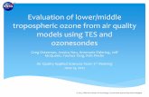 Evaluation of lower/middle tropospheric ozone …acmg.seas.harvard.edu/aqast/meetings/2012_jun/PM...Evaluation of lower/middle tropospheric ozone from air quality models using TES