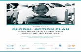 TOWARDS A GLOBAL ACTION PLAN - apps.who.int · Natalia Kanem, Executive Director UNFPA Jim Kim, President World Bank Group Tedros Adhanom Ghebreyesus Director-General World Health