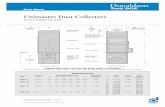 Unimaster Dust Collectors - Donaldson Company · 2 Data Sheet Unimaster Dust Collectors – Series UMA 70-250 SPECIFICATION Net Type FiltrationDIMENSIONS in mm Fan Motor weight areaA