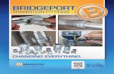 BRIDGEPORT - THEA & SCHOEN · Bridgeport’s latest product –the 5157-DC is a duplex MC to compression 3/4" EMT transition coupling that is ideal for government and school projects