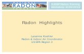 Radon Highlights - state.nj.us fileFY 13 Budget and SIRG • Continuing Resolution through 9-30-2013 • SIRG funding was preserved for 2013 – We don’t have final amount, less