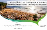 Sustainable Tourism Development in Indonesia · Asisten Deputi Pengembangan Infrastruktur dan Ekosistem Pariwisata ... Work Plan for 2018 ... //bisnis.tempo.co/read/1038987/luhut-pariwisata-jadi-penyumbang-devisa