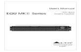 15/31 Band EQU MK Series Graphic Equalizer - invask.ru · 15/31 Band Graphic Equalizer INPUT LEVEL 0 +12-12 0dB +12 GRAPHIC MONO 31 BAND EQUALIZER /VU METER EQU131VU 20 25 40 80 160