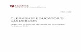 CLERKSHIP EDUCATOR’S GUIDEBOOK - med.stanford.edumed.stanford.edu/md/office-of-medical-education/faculty-resources/information-tools... · Guidebook Contents 1. MD Program Curriculum