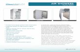 AIR SHOWERS - Clean Air Products · Air showers protect a cleanroom from contamination that could be brought into the cleanroom. The clean garments worn by cleanroom personnel become