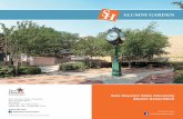 ALUMNI GARDEN - shsu.edu · The Alumni Garden provides you with an opportunity to leave your imprint at SHSU in a unique and charitable way. In addition to purchasing a paver/bench,