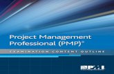 Project Management Professional (PMP) .PMI PMP Examination Content Outline – June 2019 3 DOMAINS,