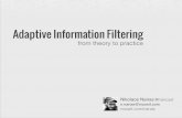 Adaptive Information Filtering - irsg.bcs.org · nootropia: publication samples 2003 Building and Applying a Concept Hierarchy Representation of a User Proﬁle 2004 Beyond TREC’s