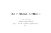 The methanol synthesis - kkft.bme.hukkft.bme.hu/attachments/article/126/PC_5 Methanol synthesis_2017.pdf · natural gas rather than from coal. At moderate pressures of 1 to 2 MPa