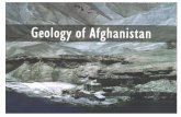 Afghanistan - Missouri S&T - Missouri University of Science and …rogersda/umrcourses/ge342/Afghanistan Geology-revised.pdf · References • Fletcher, Arnold. Afghanistan: Highway