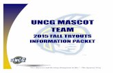 UNCG MASCOT TEAM - UNC Greensboro Spartans · “We discover and develop champions in life.” -The Spartan Way General Tryout Information All tryout participants must be: urrent,