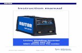 Unitor Welding Inverter supply falls out. IDENTIFY COMPONENTS Unitor Welding Inverter UWI 320TP, product number 191- 320320 is delivered with 1 Carrying strap mounted on the machine