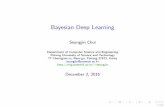 Bayesian Deep Learning - DGIST Deep Learning Seungjin Choi Department of Computer Science and Engineering Pohang University of Science and Technology 77 Cheongam-ro, Nam-gu, Pohang