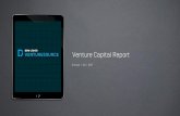 Venture Capital Report - images.dowjones.com · VENTURE CAPITAL REPORT ... First 238 195 255 241 220 219 292 238 289 262 271 249 221 Second ... Kima Ventures ALMI Invest AB Nesta