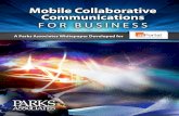 Mobile Collaborative Communications - Parks Associates · Mobile Collaborative Communications for Business | 7 Maintaining a Competitive Edge As consumer comfort with new technologies
