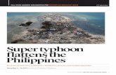 Super typhoon flattens the Philippines - 2014.sopawards.com · with heavy ships thrown ashore, houses destroyed and vast tracts of agricultural land “decimated”. The destruction
