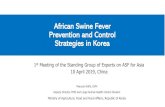 African Swine Fever Preventionand Control Strategiesin Korea · SOP for ASF Quarantine Biosecurity Surveillance ... Control Division - AI & Small Animal Health Control Division. Animal