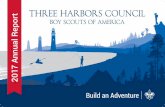Three Harbors Council Boy Scouts of America 7 Annual Report fileDear Friends, Alumni and Scouters, Thank you. Thank you for helping us impact so many lives in 2017, instilling the