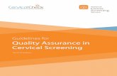 Quality Assurance in Cervical Screening - … for Quality Assurance in Cervical Screening Second Edition NCSS/PUB/Q-1 Rev 2 ISBN 978-1-907487-13-2 The National Cancer Screening Service