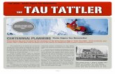 Fall 2008 - Theta Sigma Tau Newsletter THE TAU TATTLER · CENTENNIAL PLANNING Theta Sigma Tau Newsletter Theta Sigma Tau was founded by the members of the Elms Club on May 2, 1910.