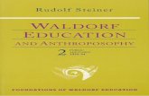  · Title: Waldorf Education & Anthroposophy 2 Author: Rudolf Steiner Subject: Foundations of Waldorf Education Keywords: Foundations of Waldorf Education, Anthroposophic Press, Waldorf