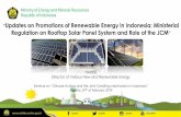 Updates on Promotions of Renewable Energy in Indonesia ...jcm.ekon.go.id/id/uploads/files/Document JCM/Presentation/Seminar on...•Resource Bio Energy: 200 Thou Bph •Utilization