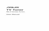 TV Tuner - dlcdnet.asus.comdlcdnet.asus.com/pub/ASUS/vga/tvtuner/Manual/E4516.pdf · Take note of the following precautions before you install the ASUS TV Tuner Card/Box/Stick. •