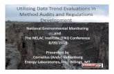 Utilizing Data Trend Evaluations in Method Audits and ...apps.nelac-institute.org/nemc/2018/docs/pdf/Thursday-Data Quality, Management and... · The NELAC Institute (TNI) ... (Implemented