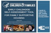 EARLY CHILDHOOD A guide to SELF-ASSESSMENT TOOL · Early Childhood Self-Assessment Tool for Family Supportive Housing 3 Introduction Family supportive housing provides essential services