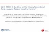 2019 ACC/AHA Guideline on the Primary Prevention of ... · Elevated Lp(a): A relative indication for its measurement is family history of premature ASCVD. An Lp(a) ≥50 mg/dL or