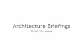 Architecture Briefings - GitHub · Architecture Briefings ... • Vaadin is a Java web application framework ... • You build your UI with server side code (Java or Clojure)