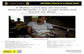 A Mother Lost Every 90 Seconds: Maternal Mortality in the ... · in cases of rape, incest, life-threatening complications, and accidental abortions from medically necessary procedures