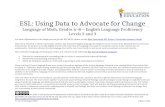 ESL: Using Data to Advocate for Change · Web viewThis unit offers students contextualized, extended practice with discourse, sentence, and word/phrase dimensions of academic language