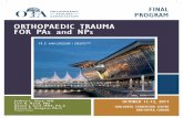 ORTHOPAEDIC TRAUMA FOR PAs and NPs - ota.org Trauma for PAs and NPs.pdf · Thank ou The Orthopaedic Trauma Association gratefully acknowledges the following foundations and companies