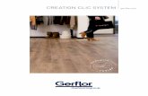 CREATION CLIC SYSTEM gerflor · 58 mm 19 mm 5935. 6 Key user benefi ts WATER-RESISTANCE 100 % resistant to water (cleaning, spillage…) 100% vinyl: contains no wood or wood by-products.