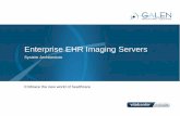 Enterprise EHR Imaging Servers - wiki.galenhealthcare.com · • AIC/HDR– used to modify how and when bandwidth is used to send files into warehouse • FORMS –Server defined