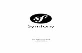 The Reference Book - symfony.com · The Reference Book (2.0) This work is ... Monolog Configuration Reference ... This includes settings related to sessions, translation, forms, validation,