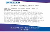  · Web viewSeafish Scotland Winter 2017 Newsletter Seafish Scotland Continues to be “ Open For Business ” Scottish Seafood Training Network Ian Land of Seafish Scotland said