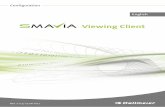 SMAVIA Viewing Client Configuration - dallmeier.com · • PTZ camera control via GUI • Auto update function via Ethernet (WAN) 2.3 Warranty The terms and conditions valid at the
