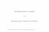 Intro to Bahasa - d22dvihj4pfop3.cloudfront.netd22dvihj4pfop3.cloudfront.net/.../MAS-Intro-to-Bahasa-for-18-and-CSP.pdf · WELCOME TO MALAYSIA – Introduction to Bahasa Malaysia