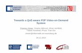 20101124 NEC Towards a QoE-aware P2P Video-on-Demand … fileScalable video coding Scenario description and results Conclusion. Towards a QoE-aware P2P Video-on-Demand System Thomas