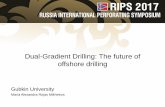 Dual-Gradient Drilling: The future of offshore drilling · • Dual-gradient drilling (DGD) is a method that eliminates the impact of water depth on offshore drilling. • DGD represents