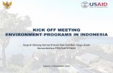 KICK OFF MEETING ENVIRONMENT PROGRAMS IN INDONESIA … · Deputi Bidang Kemaritiman dan Sumber Daya Alam Kementerian PPN/BAPPENAS Jakarta, 2 November 2015 KICK OFF MEETING ENVIRONMENT