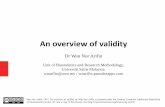 An overview of validity - medic.usm.my intermediate 2015/An_overview...An overview of validity Dr Wan Nor Arifin Unit of Biostatistics and Research Methodology, Universiti Sains Malaysia.