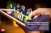 Digitale Transformation: Wie gut sind Unternehmen in DACH ...assets1.csc.com/de/downloads/Pr_sentation_CSC_CeBIT_20160314.pdf · Total Industrie Telko- und IT-Dienst-leistungen Finanzen