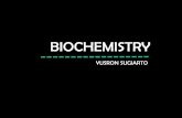 BIOCHEMISTRY - yusron sugiarto fileTHE FOUNDATION OF BIOCHEMICAL Biochemistry describes in molecular terms the structures, mechanisms, and chemical processes shared by all organisms