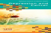 Depression and Cancer - UPR-RPipsi.uprrp.edu/opp/pdf/materiales/depression-and-cancer.pdf · How are depression and cancer linked? Depression is not regularly linked with cancer,
